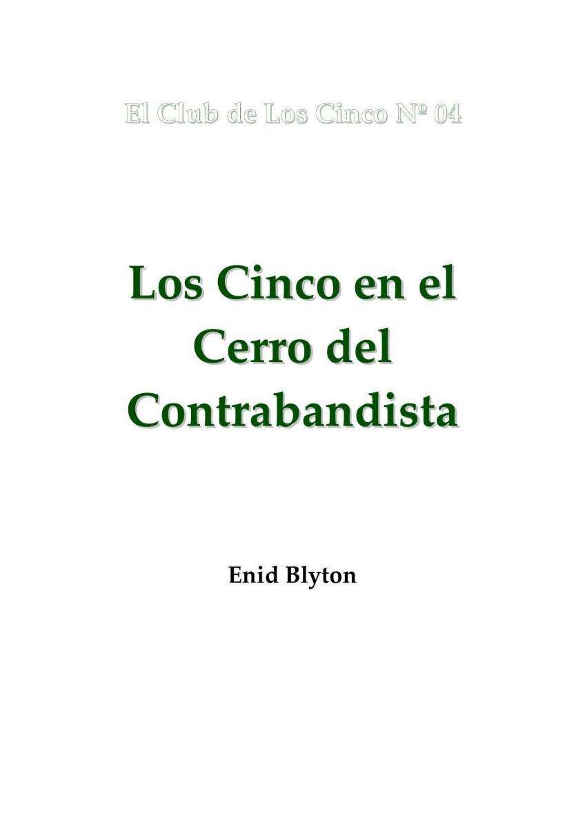 Portada de El Club de Los Cinco Nº 04 - Los cinco en el Cerro del Contrabandista